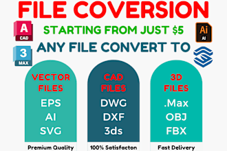 convert png, jpg, pdf, ai, eps, svg, dwg, dxf, 3dsmax, skp faster