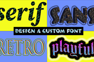 design a custom one weight sans serif font for your project