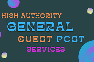 write and publish guest post on high authority general blogs