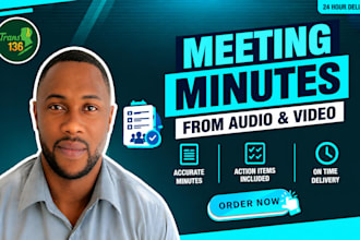 write professional meeting minutes from recordings with action items