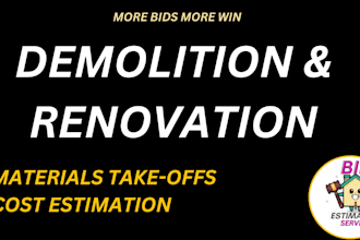 do estimation for demolition and renovation