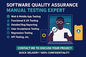 manually test your apps and report bugs