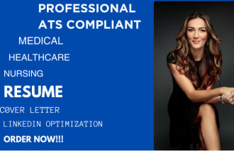 write a standard medical resume, healthcare,  nursing resume