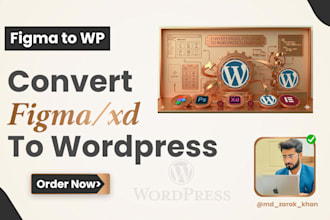convert figma to wordpress elementor or psd to wordpress xd to wordpress