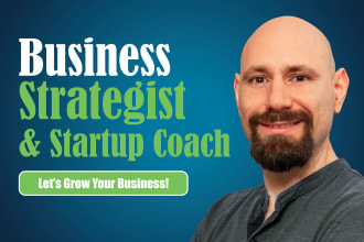 be your business consultant and startup coach