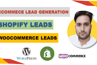 do ecommerce lead generation, shopify lead generation, and list building