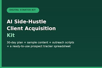 give you an ai side hustle client acquisition starter kit
