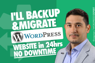 transfer, backup, move, migrate wordpress website in 24hrs