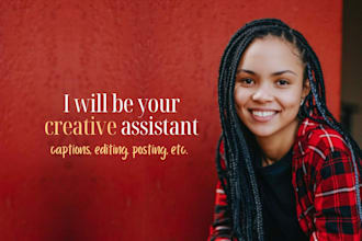 be your creative virtual assistant