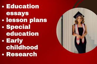 do education essays, lesson plans, special education, early childhood, research