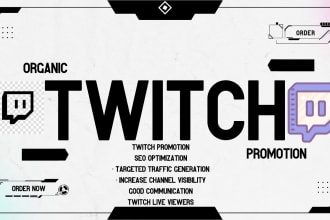 do twitch promotion, and twitter promotion to a large audience
