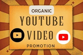 do organic youtube video promotion, organic views