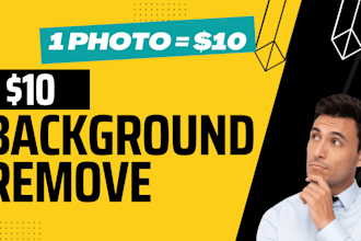 background removal 10 dolars