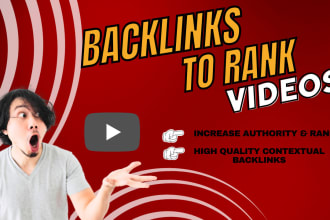create high quality SEO ranking backlinks for your youtube video