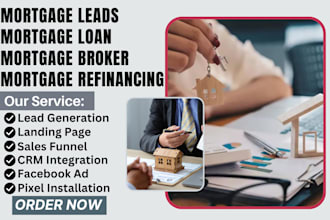 generate mortgage leads mortgage loan leads mortgage refinancing mortgage broker