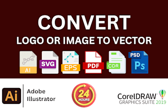 convert logo or image to vector ai, eps, PDF, svg, cdr, PSD