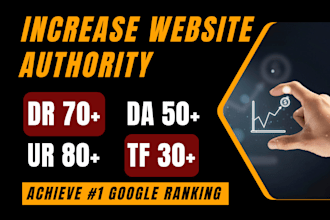 increase domain rating ahrefs DR 70 ur domain authority moz da 50 majestic tf 30