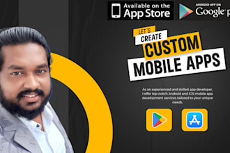 provide professional mobile app development services for android and ios