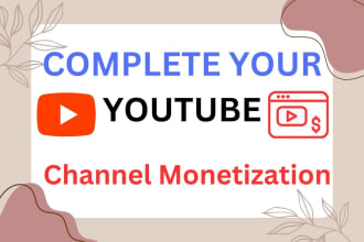 do organic complete youtube channel monetization and promotion