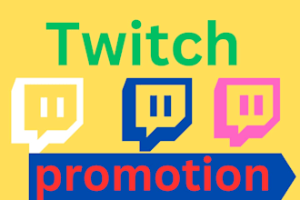 organically promote your twitch channel, twitch marketing