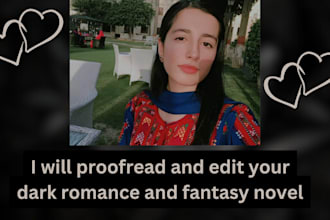 proofread and edit your dark romance and fantasy novel