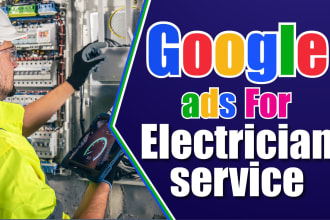 run google ads campaign for electrician services