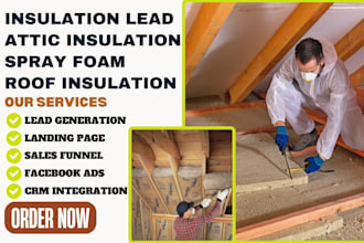 generate insulation leads attic spray foam insulation leads foam roof insulation