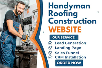 design a handyman website roofing website, construction landing page funnel