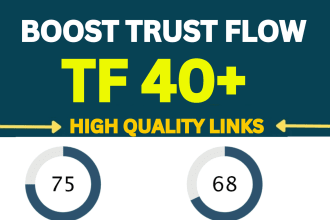 increase trust flow tf 40 plus with high quality links