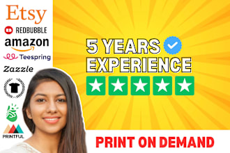 be your virtual assistant for etsy, teespring, redbubble, print on demand stores