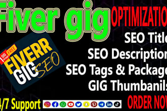 optimize the gig title description and SEO for a fiverr profile that sells more