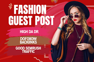 publish fashion guest post and lifestyle guest post with dofollow backlinks