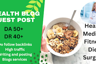 publish health guest posts on high da health niche blogs