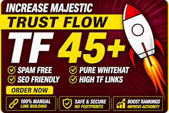 increase majestic trust flow tf 30 plus