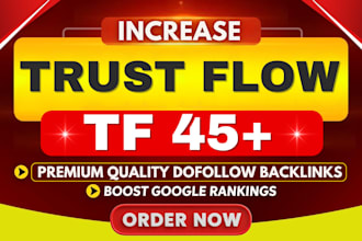 increase trust flow of majestic URL tf 45 plus