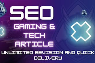 write SEO gaming or technology related articles and blogs