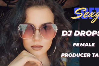 make a professional producer tag or dj drop in 24h