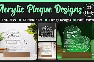 do acrylic plaque designs for you