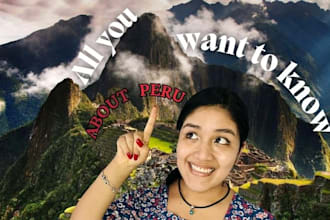 tell you everything about peru