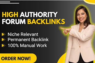 manually create niche relevant forum backlinks on high da forums