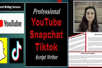 write script for youtube, snapchat videos