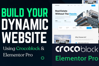 create a stunning dynamic website with crocoblock, elementor pro and jet engine