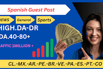 do spanish backlinks and spanish guest posts on mexico spain and argentina more