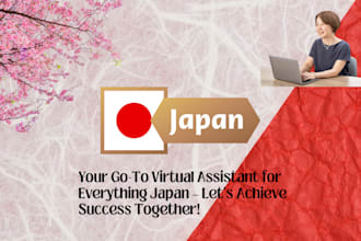 be your personal administrative assistant in japan