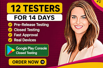 do 12 testers for your google play closed testing app