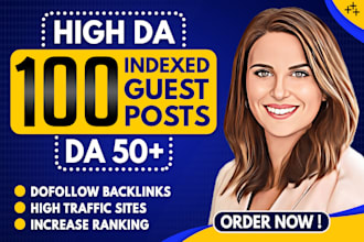 write high da guest post backlinks with SEO quality guest posting service