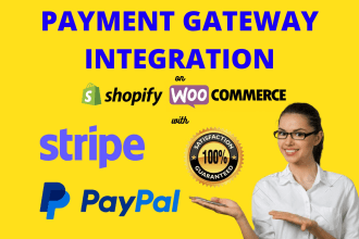 integrate paypal and stripe payment gateway in woocommerce and shopify