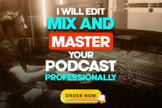 edit, mix and master your podcast