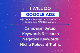 setup and manage your google ads adwords PPC campaigns