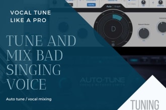 professionally tune, mix and master your vocals